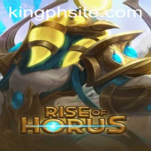 Unveiling the Mysteries of RiseofHorus: The Strategic Gaming Experience with KING.PH