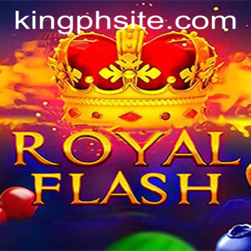 Discovering RoyalFlash: The Game Taking KING.PH by Storm